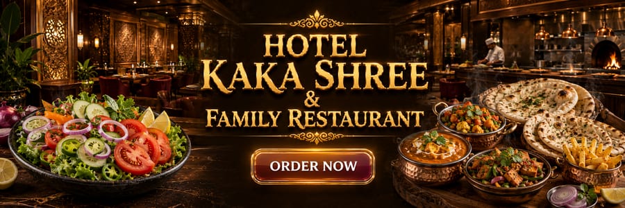 HOTEL KAKA SHREE & FAMILY RESTAURANT