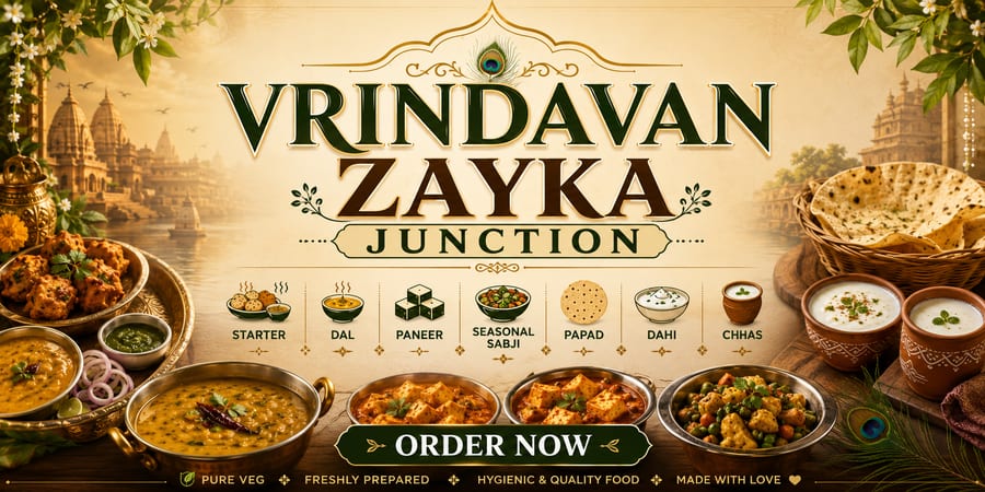 VRINDAVAN ZAYKA JUNCTION