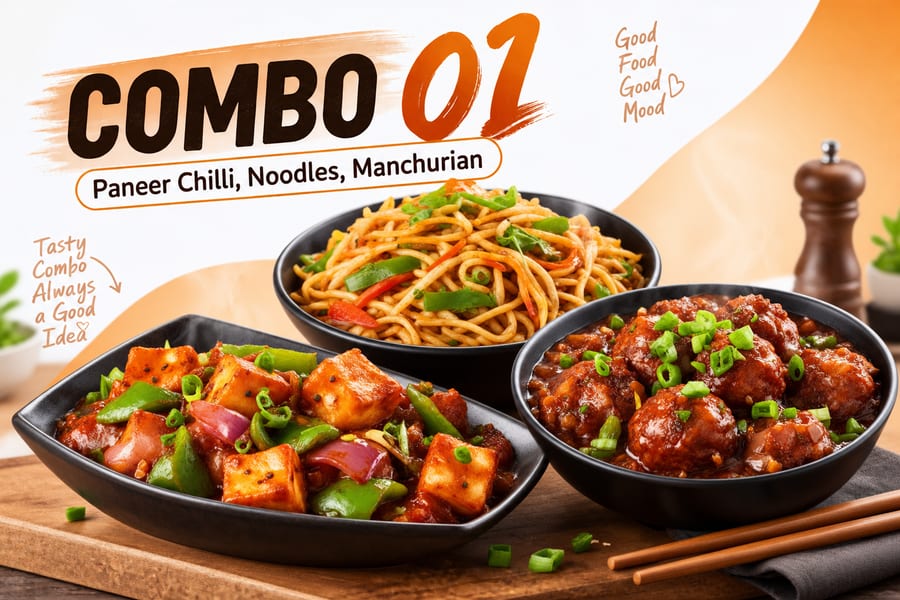 COMBO 01 (Paneer Chilli, Noodles, Manchurian)