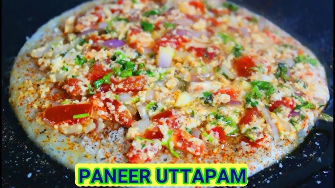 PANEER UTTAPAM